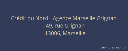 Crédit du Nord - Agence Marseille Grignan