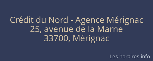 Crédit du Nord - Agence Mérignac