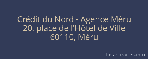 Crédit du Nord - Agence Méru