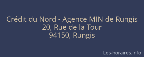 Crédit du Nord - Agence MIN de Rungis