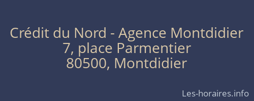 Crédit du Nord - Agence Montdidier