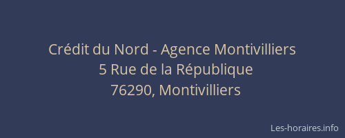 Crédit du Nord - Agence Montivilliers