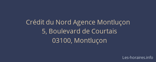 Crédit du Nord Agence Montluçon