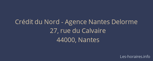 Crédit du Nord - Agence Nantes Delorme