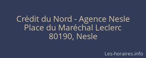 Crédit du Nord - Agence Nesle
