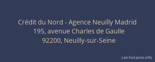 Crédit du Nord - Agence Neuilly Madrid