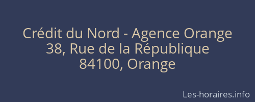 Crédit du Nord - Agence Orange