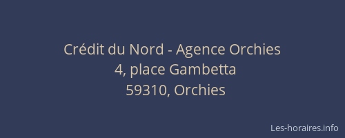 Crédit du Nord - Agence Orchies