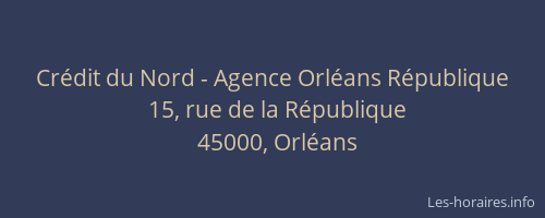 Crédit du Nord - Agence Orléans République