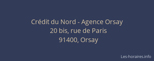 Crédit du Nord - Agence Orsay