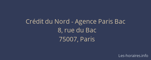 Crédit du Nord - Agence Paris Bac