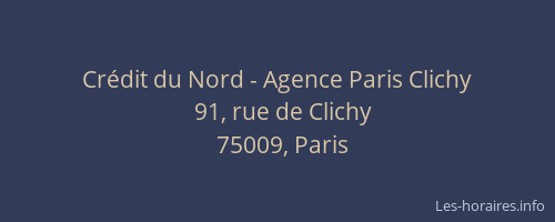 Crédit du Nord - Agence Paris Clichy