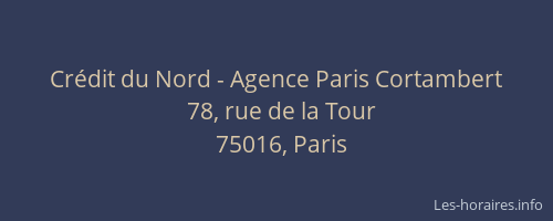 Crédit du Nord - Agence Paris Cortambert