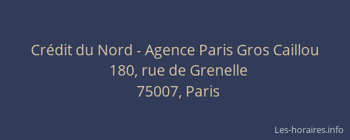 Crédit du Nord - Agence Paris Gros Caillou