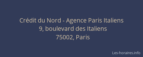 Crédit du Nord - Agence Paris Italiens