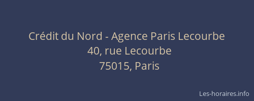 Crédit du Nord - Agence Paris Lecourbe