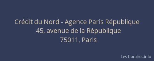 Crédit du Nord - Agence Paris République