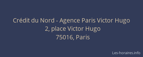 Crédit du Nord - Agence Paris Victor Hugo