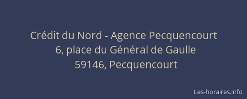 Crédit du Nord - Agence Pecquencourt