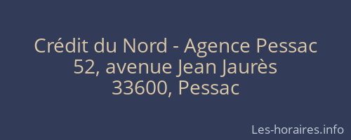 Crédit du Nord - Agence Pessac