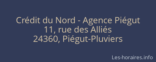 Crédit du Nord - Agence Piégut