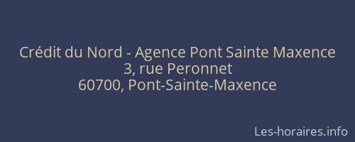 Crédit du Nord - Agence Pont Sainte Maxence