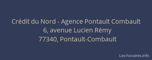 Crédit du Nord - Agence Pontault Combault