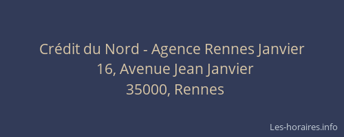 Crédit du Nord - Agence Rennes Janvier