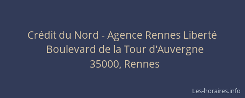 Crédit du Nord - Agence Rennes Liberté