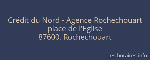 Crédit du Nord - Agence Rochechouart