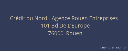 Crédit du Nord - Agence Rouen Entreprises