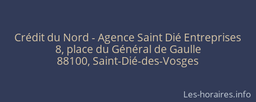 Crédit du Nord - Agence Saint Dié Entreprises