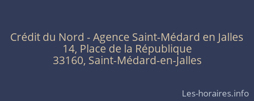 Crédit du Nord - Agence Saint-Médard en Jalles