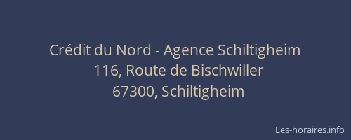 Crédit du Nord - Agence Schiltigheim