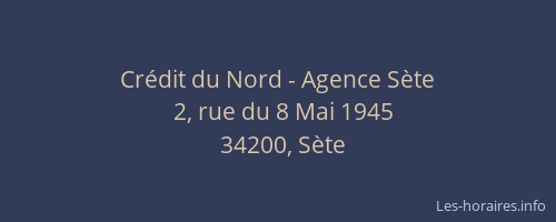 Crédit du Nord - Agence Sète