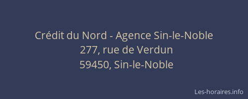 Crédit du Nord - Agence Sin-le-Noble