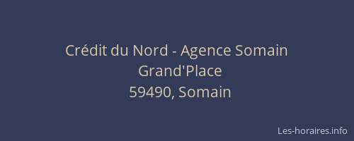 Crédit du Nord - Agence Somain