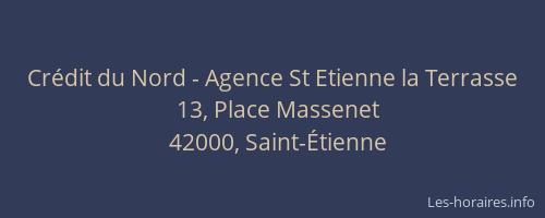 Crédit du Nord - Agence St Etienne la Terrasse