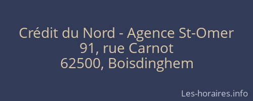 Crédit du Nord - Agence St-Omer
