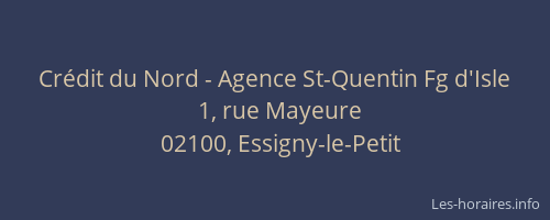 Crédit du Nord - Agence St-Quentin Fg d'Isle