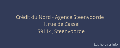 Crédit du Nord - Agence Steenvoorde