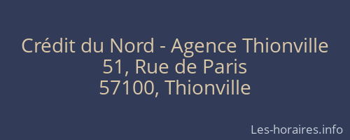 Crédit du Nord - Agence Thionville
