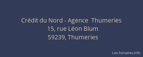 Crédit du Nord - Agence  Thumeries