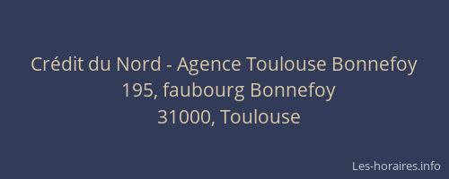 Crédit du Nord - Agence Toulouse Bonnefoy