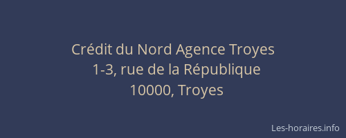 Crédit du Nord Agence Troyes