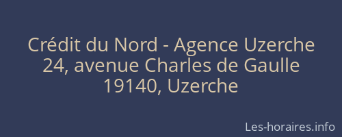 Crédit du Nord - Agence Uzerche