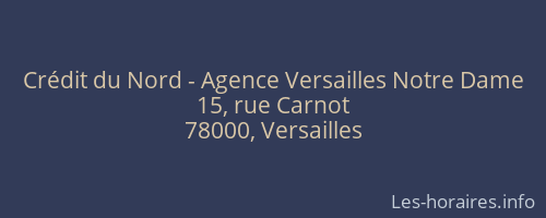 Crédit du Nord - Agence Versailles Notre Dame