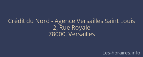 Crédit du Nord - Agence Versailles Saint Louis