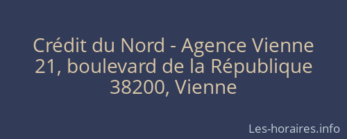Crédit du Nord - Agence Vienne