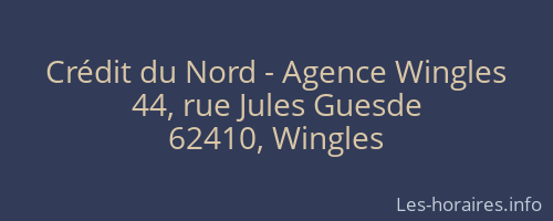 Crédit du Nord - Agence Wingles